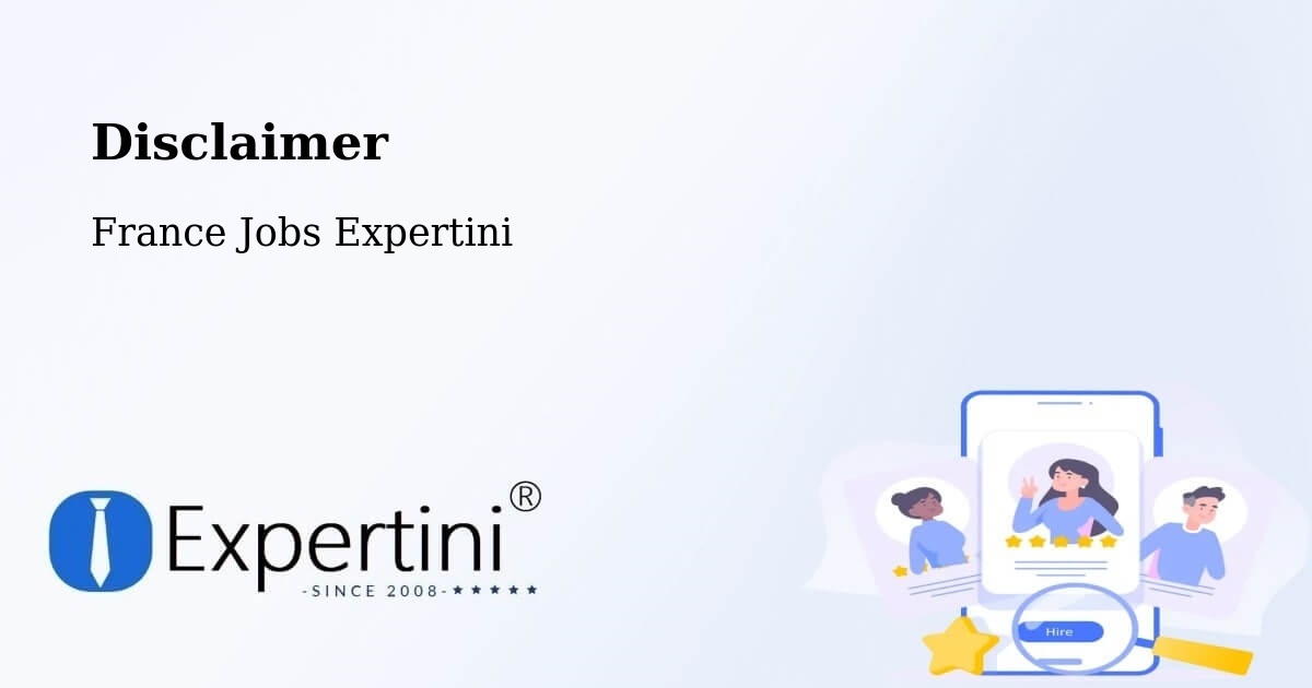 Disclaimer – Rennes - France Jobs Expertini