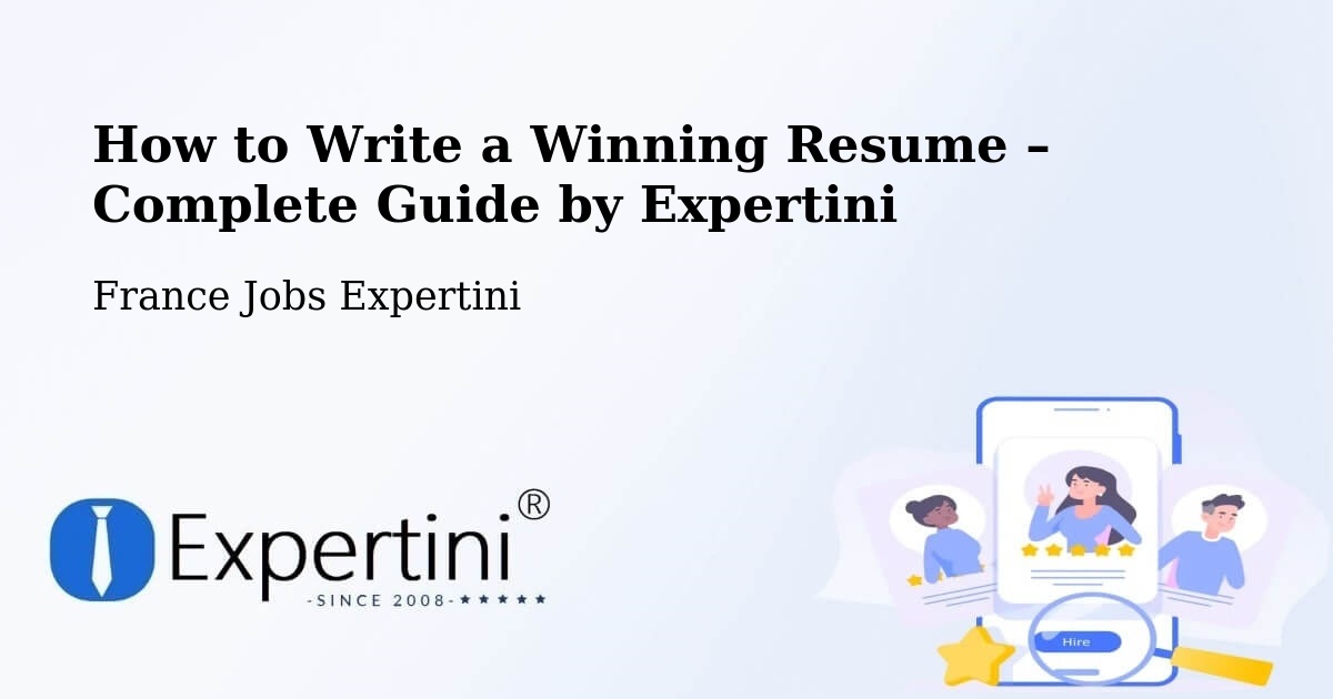Resume Writing Guide for Job Seekers – Rennes - Rennes, France Jobs Expertini